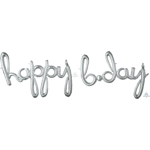HAPPY BDAY BIRTHDAY SILVER SCRIPT PHRASE