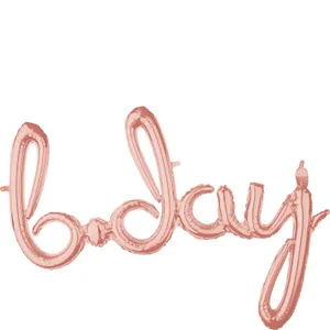 BDAY BIRTHDAY ROSE GOLD SCRIPT PHRASE