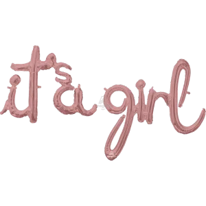IT'S A GIRL ROSE GOLD SCRIPT PHRASE