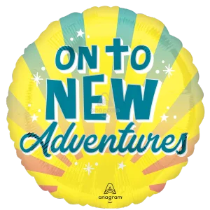 18" ON TO NEW ADVENTURES HX