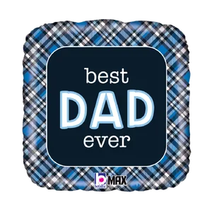 18" BEST DAD EVER PLAID MAX FLOAT ROUNDED SQUARE 