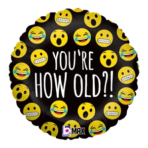 18" EMOJI HOW OLD MAX FLOAT ROUND