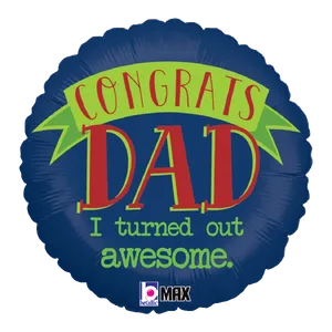 18" AWESOME DAD MAX FLOAT ROUND