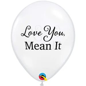 11" SIMPLY LOVE YOU, MEAN IT CLEAR W/BLACK